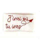 Etiquette J'irai où tu iras Rouge